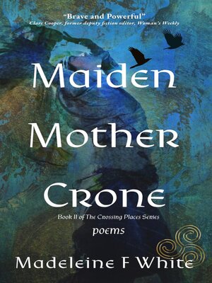 cover image of Maiden Mother Crone